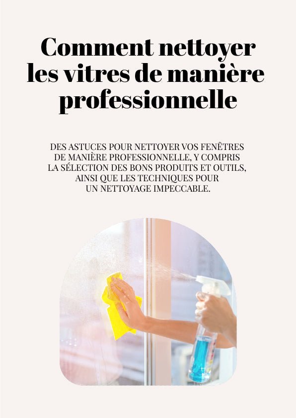 EBOOK | Comment Nettoyer Les Vitres De Manière Professionnelle - Klean LM